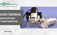 Custom Gearboxes - Venture Mfg. Co.